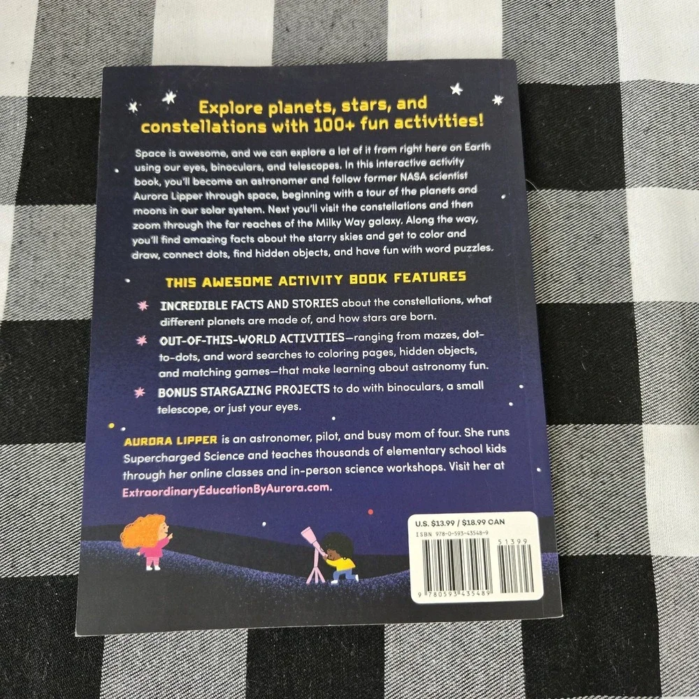 Astronomy Activity Book for Kids: 100+ Fun Ways To Learn Space Stargazing